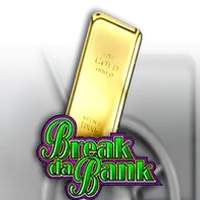 Break Da Bank